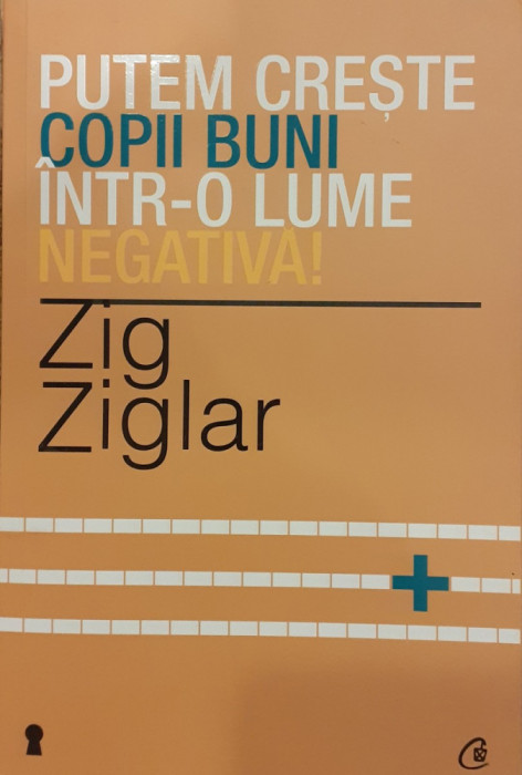 Putem creste copii buni intr-o lume negativa!