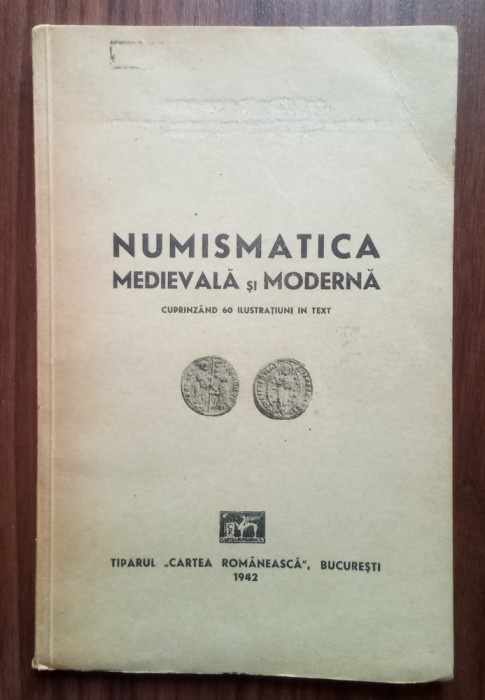 Numinismatica medievala și moderna - CORNELIU SECASEANU 1942