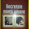 Robert B. Stone - Secretele mintii umane