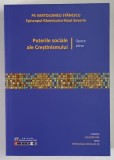 PUTERILE SOCIALE ALE CRESTINISMULUI , OPERE ALESE de VARTOLOMEU STANESCU , 2014