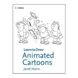 Collins Learn to Draw - Animated Cartoons