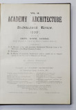 ACADEMY ARHITECTURE and ARCHITECTURAL REVIEW by ALEX KOCH - 1909