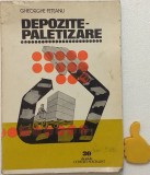 Depozitare Paletizare Gheorghe Feteanu