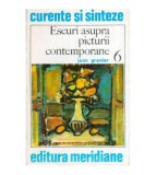 Jean Grenier - Eseuri aupra picturii contemporane - 119101