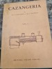 T. Radulescu, A. Filipescu - Cazangeria Vol. I