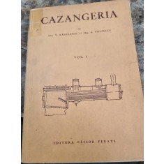 T. Radulescu, A. Filipescu - Cazangeria Vol. I