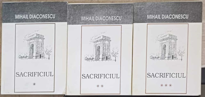 SACRIFICIUL VOL.1-3-MIHAIL DIACONESCU-245381