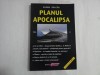 PLANUL APOCALIPSA - EUGEN DELCEA - VOL II