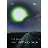 Lapos f&ouml;ld egy napja - Ol&aacute;h G&aacute;bor