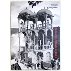 SOSIREA SPRE DUMNEZEU de ADRIAN GEORGESCU , 2011, DEDICATIE*