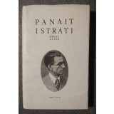 Panait Istrati - Opere alese IX: Mediterana: Răsărit de soare + Apus de soare