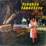 Vinil Floarea Tănăsescu - Floare Roșie-n Fereastră (Electrecord, 1987) LP Muzică Populară Rom&acirc;nească, 33 RPM