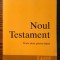 Noul Testament - Texte alese pentru tineri - Taize
