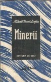 Minerii - Mihail Davidoglu
