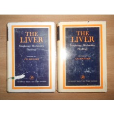 Ch. Rouiller - The Liver. Morphology, Biochemistry, Physiology 2 volume
