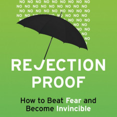 Rejection Proof | Jia Jiang