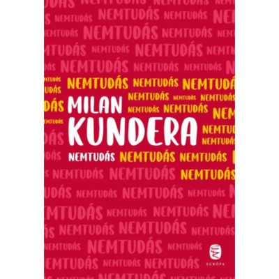 Nemtud&amp;aacute;s - Milan Kundera foto