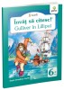 Gulliver, - Editura Gama