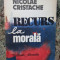 Nicolae Cristache - Recurs la morala (Editura Albatros, 1984)