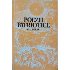 Poezii patriotice. Culegere - Constanta Iliescu