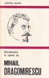 Leonida Maniu - Introducere in opera lui Mihail Dragomirescu