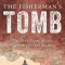 The Fisherman&#039;s Tomb: The True Story of the Vatican&#039;s Secret Search