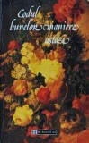 Codul bunelor maniere astazi Aurelia Marinescu carte 1996 psihologie dezvoltare personala coperta brosata 236 pagini stare buna