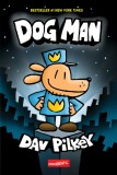 Cumpara ieftin Dog Man (#1) - Dav Pilkey, Grafic