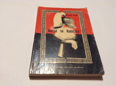 MARSUL LUI RADETZKY JOSEPH ROTH,RF14/0 foto