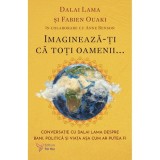 Imagineaza-ti ca toti oamenii..., ForYou