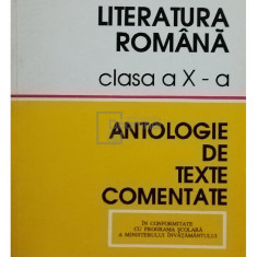 Marin Iancu - Literatura romana clasa a X-a - Antologie de texte comentate (editia 1995)