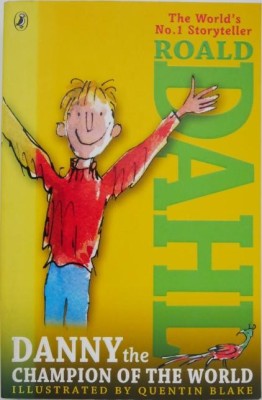 Danny the Champion of the World - Roald Dahl foto