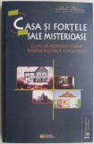 Casa si fortele sale misterioase. Cum sa administram bioenergia locuintei &ndash; Mihail Platonov