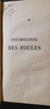 Gustave Le Bon - Psychologie de Foules 1926 (legata)