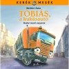 T&oacute;bi&aacute;s, a kuk&aacute;saut&oacute; - Ker&eacute;k mes&eacute;k 3. - Mechler Anna