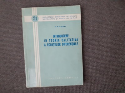 Introducere in teoria calitativa a ecuatiilor diferentiale-A.Halanay foto