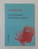 Alexandra Dorna - Fundamentele Psihologiei Politice, Polirom