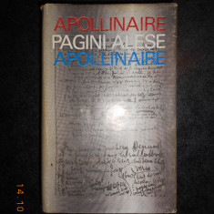 GUILLAUME APOLLINAIRE - PAGINI ALESE / SCRIERI ALESE (1971, editie cartonata)