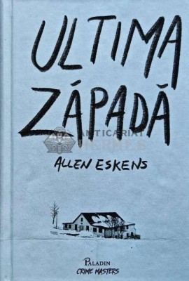 Ultima zapada - 2018 - Allen Eskens (@C111) foto
