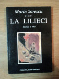 LA LILIECI , CARTEA A VI-A de MARIN SORESCU , 1998