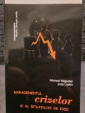 Managementul crizelor si al situatiilor de risc - Michael Regester