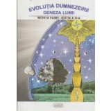 Evolutia Dumnezeirii. Geneza Lumii