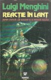 Reactie in lant - Luigi Menghini
