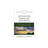 Advancing Through Adversity: Biblical Foundations for Living the Christian Life