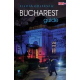 Bucharest Guide - fourth edition - Silvia Colfescu
