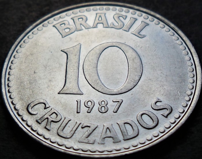 Moneda EXOTICA 10 CRUZADOS - BRAZILIA, anul 1987 * cod 4761 A