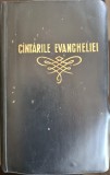 Cantarile Evangheliei pentru Bisericile Crestine Baptiste