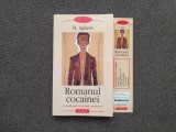 M. Agheev - Romanul cocainei, Carte Beletristica Polirom, Aparitie 2007, 233 pagini, Stare foarte buna