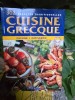 302 Recettes traditionnelles cuisine grecque - Cuisine, Patisserie - Colectiv de autori