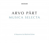 Musica Selecta | Arvo Part